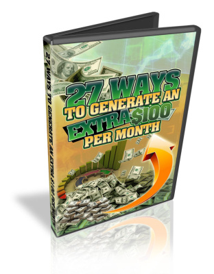 27 Ways To Extra $100 p/m – 7 part Video Course